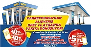 CarrefourSA’da alışveriş  OPET ve Aygaz’da yakıta dönüşüyor 