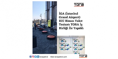İGA (İstanbul Grand Airport) ECC Binası Yakıt Tesisatı TORA İş birliği İle Yapıldı
