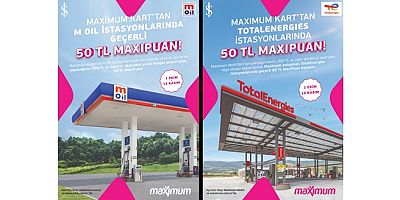 TotalEnergies ve M Oil İstasyonları'nda  50TL MaxiPuan kazanma şansı!
