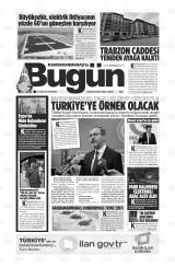 KAHRAMANMARAŞ'TA BUGÜN