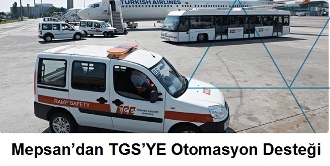 Mepsan’dan TGS’YE Otomasyon Desteği