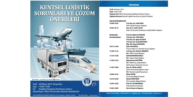 “Kentsel Lojistik Sorunları ve Çözüm Önerileri” konulu panel 9 Nisan’da gerçekleştirilecek.