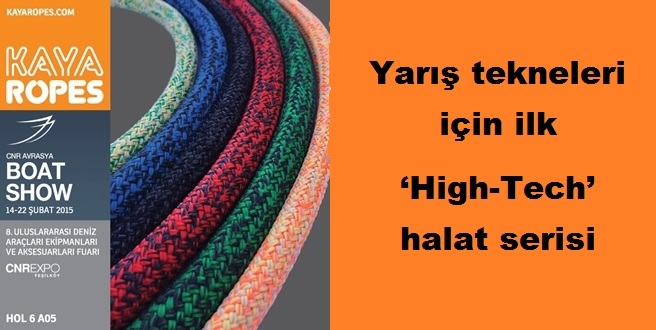 Yarış tekneleri için ilk ‘High-Tech’ halat serisi