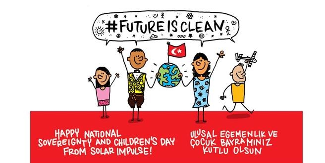 Güneş enerjili uçak Solar Impulse,  çocukların 23 Nisan bayramını Türkçe kutladı