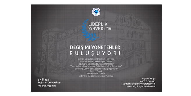 Geleceğin Liderlerini Yetiştiren Boğaziçi Üniversitesi’nde Liderlik Zirvesi için Geri Sayım Başladı!