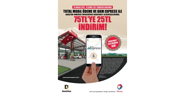 TOTAL MOBİL ÖDEME VE BKM EXPRESS İLE 75TL’YE ANINDA 25TL İNDİRİM!