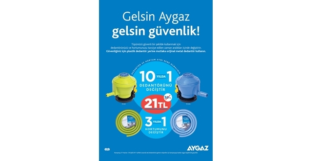 AYGAZ VE MOGAZ’DAN AVANTAJLI GÜVENLİK KAMPANYASI