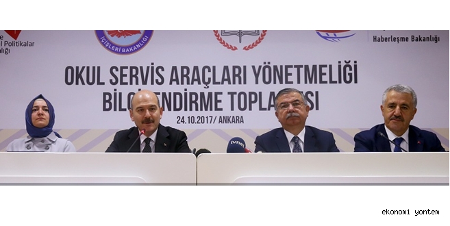 OKUL SERVİS ARAÇLARI YÖNETMELİĞİ BİLGİLENDİRME TOPLANTISI 4 BAKAN TARAFINDAN GERÇEKLEŞTİRİLDİ