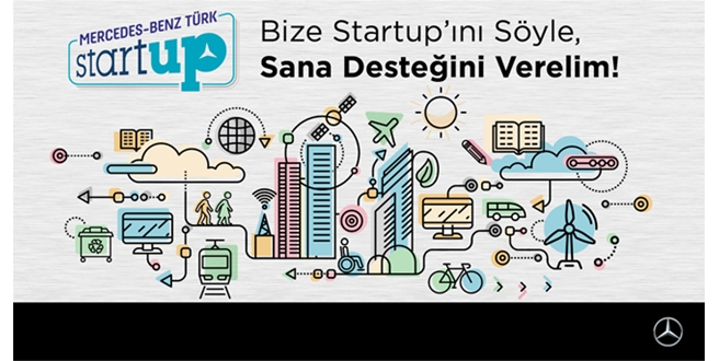Mercedes-Benz Türk Startup yarışması, başvuruları toplamaya devam ediyor