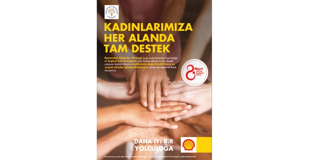 Shell’den Kadın Emeğine Destek..