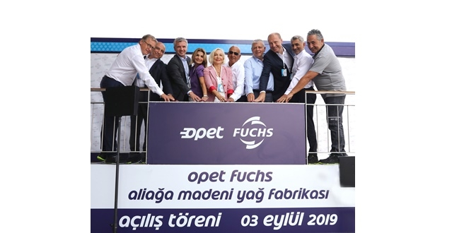 Opet Fuchs’un yeni fabrikası İzmir Aliağa’da açıldı