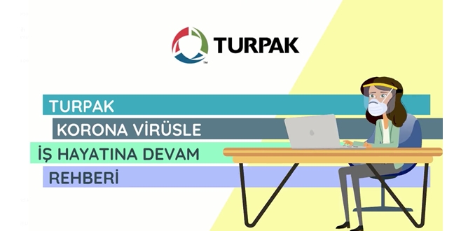 TURPAK, “Korona Virüsle İş Hayatına Devam Rehberi” ni Yayınladı
