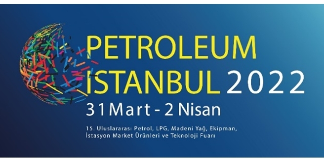 Enerji sektörünün devleri ” Petroleum İstanbul” da buluşuyor