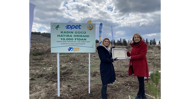 OPET Kadın Gücü Ormanları’nda 30 bin fidan yeşerecek