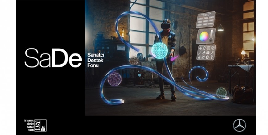 Mercedes-Benz Türk ve İKSV’nin SaDe programına katılmaya hak kazanan sanatçılar açıklandı