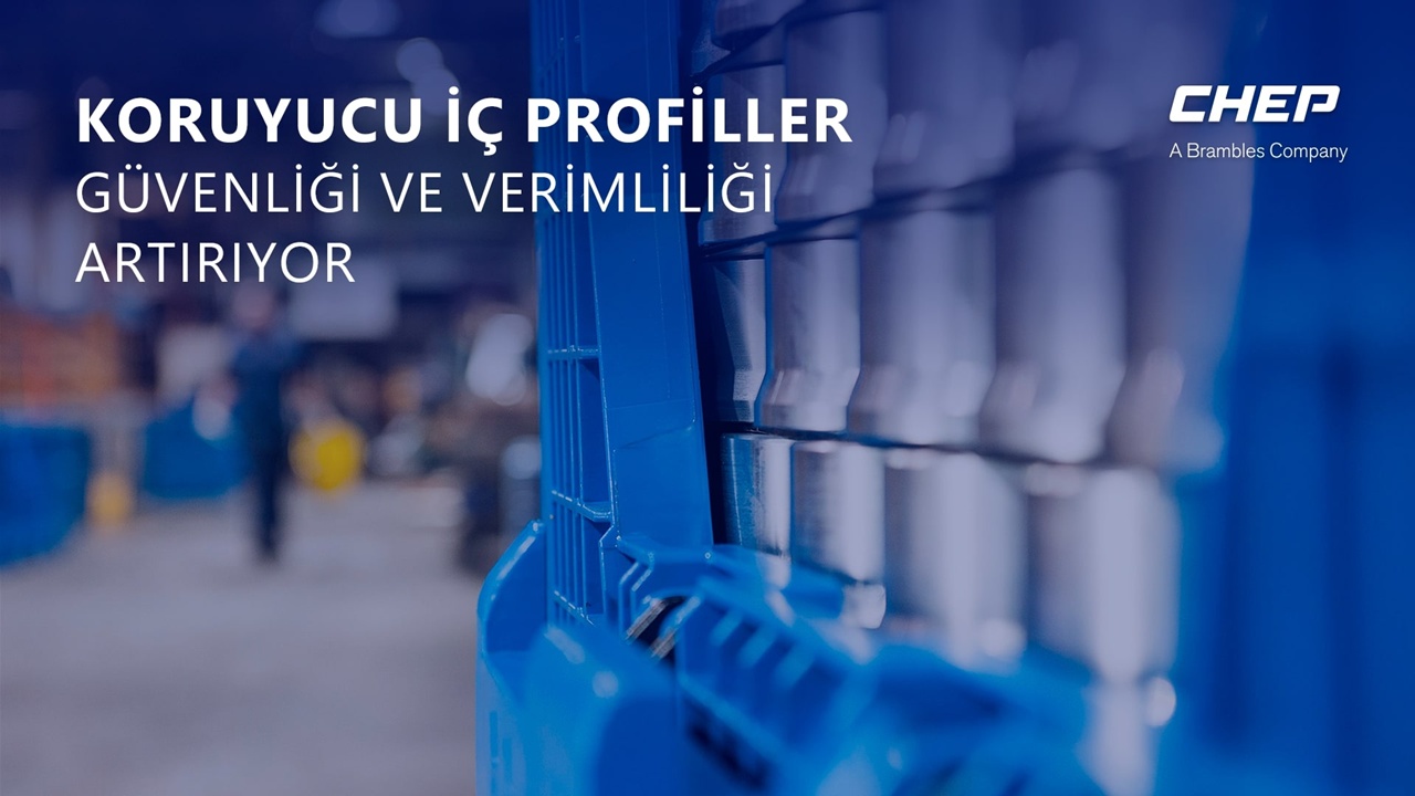 CHEP, koruyucu iç profil tasarımları ile güvenliği ve verimliliği artırıyor
