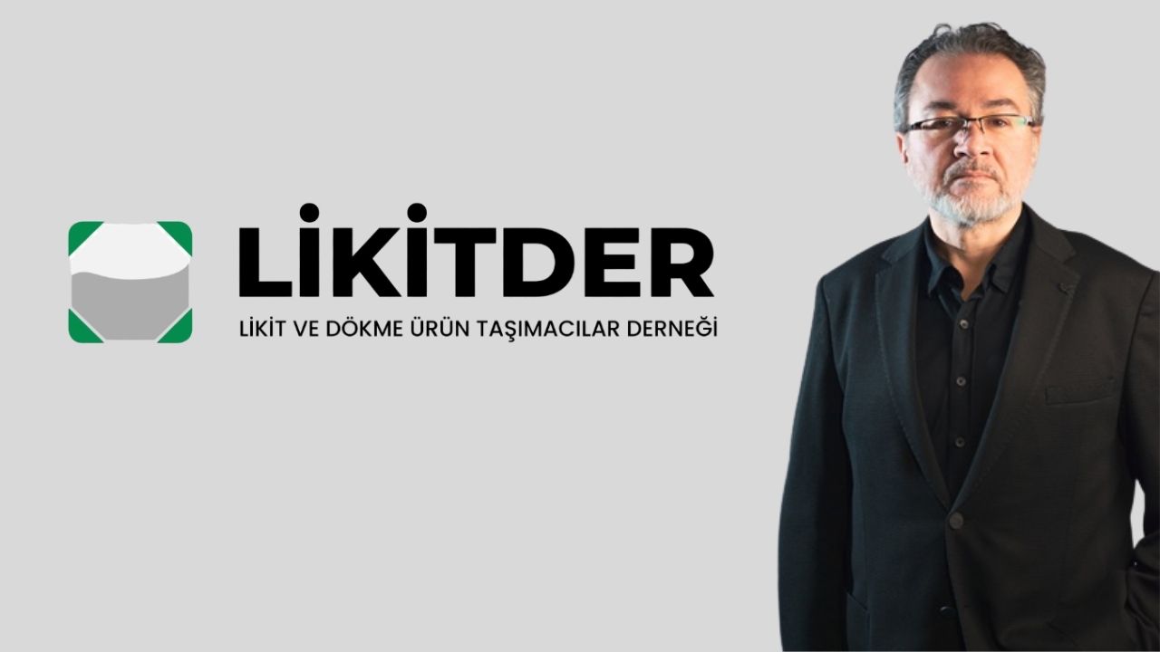 Likit ve Dökme Ürün Lojistiğinde Ortak Akıl: LİKİTDER