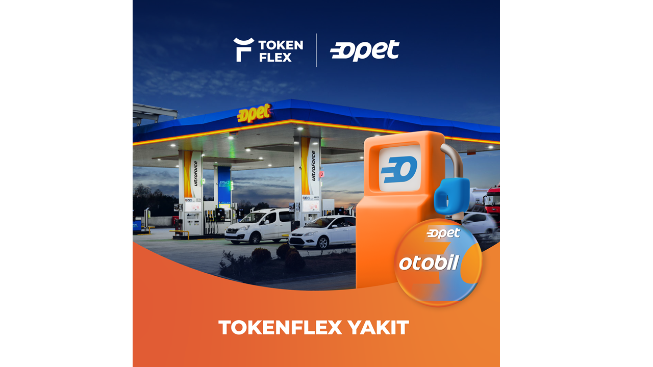 TokenFlex, Opet İş Birliği ile Şirketlere Akıllı Filo Yönetimi Sunmaya Başladı