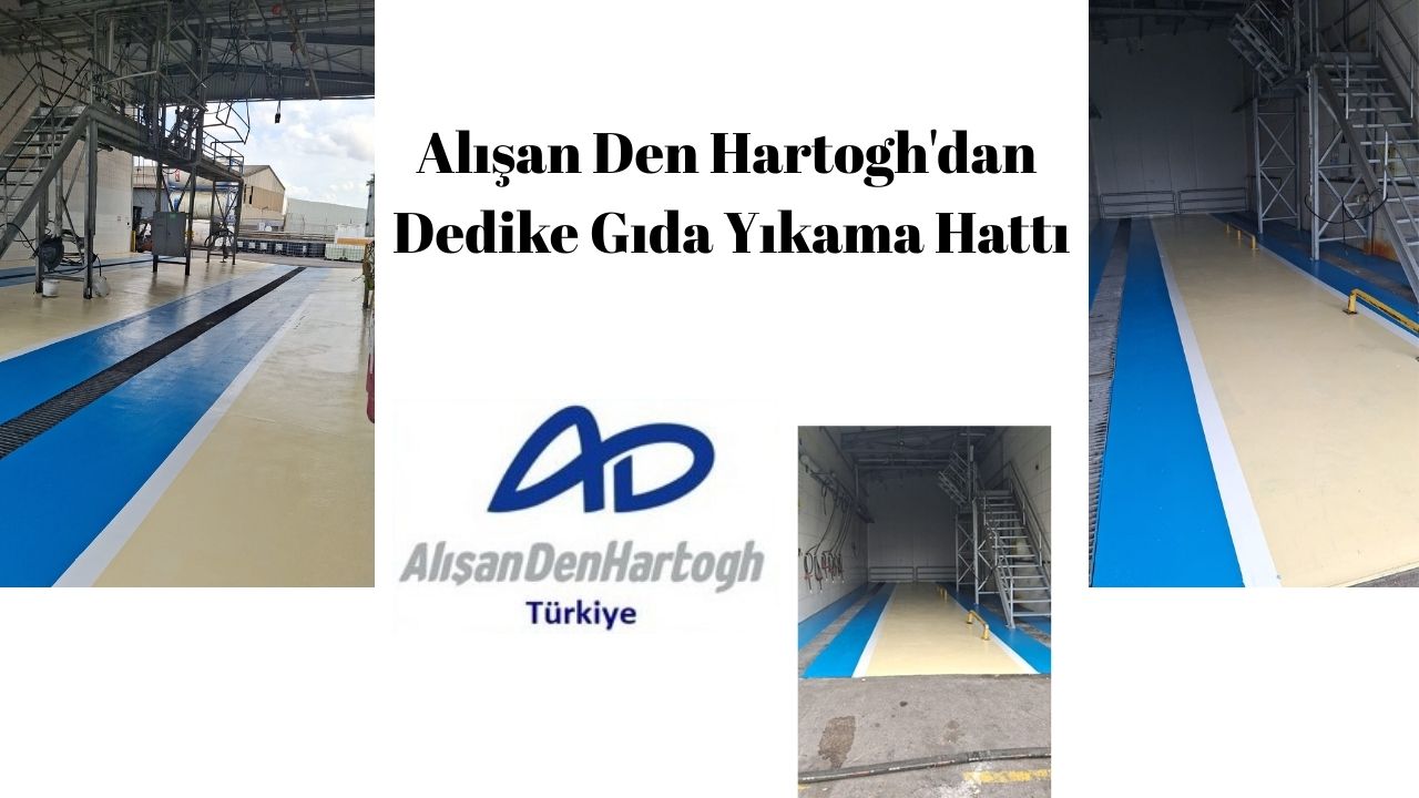Alışan Den Hartogh’dan Dedike Gıda Yıkama Hattı