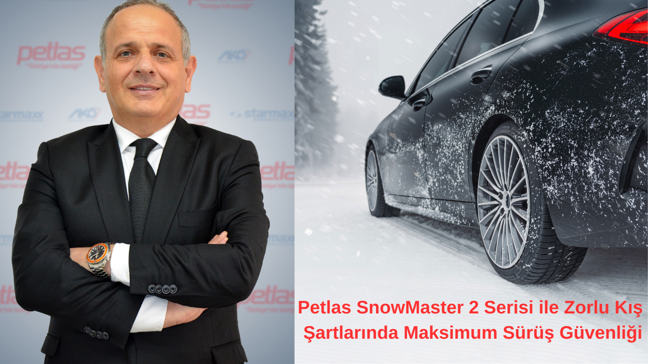 Petlas SnowMaster 2 Serisi ile Zorlu Kış Şartlarında Maksimum Sürüş Güvenliği