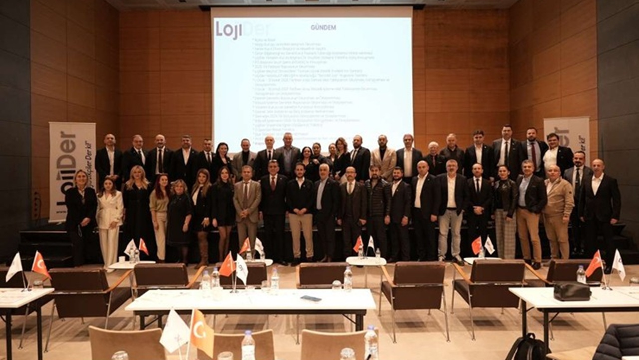 LojiDer 2. Olağan Genel Kurulu’nu Gerçekleştirdi: 454 Üye, 3,97 Milyar Dolarlık Ekonomik Katkı