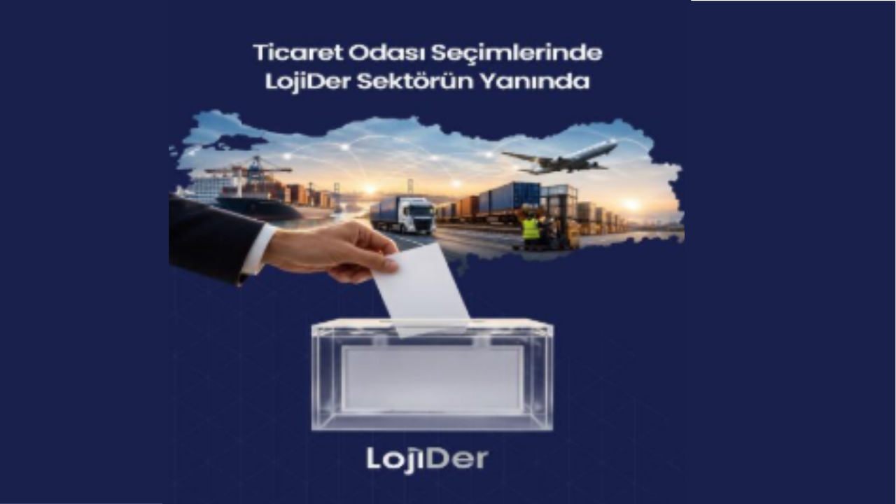 LojiDer’den Oda Seçimleri Öncesi “Eşit Mesafe” Mesajı